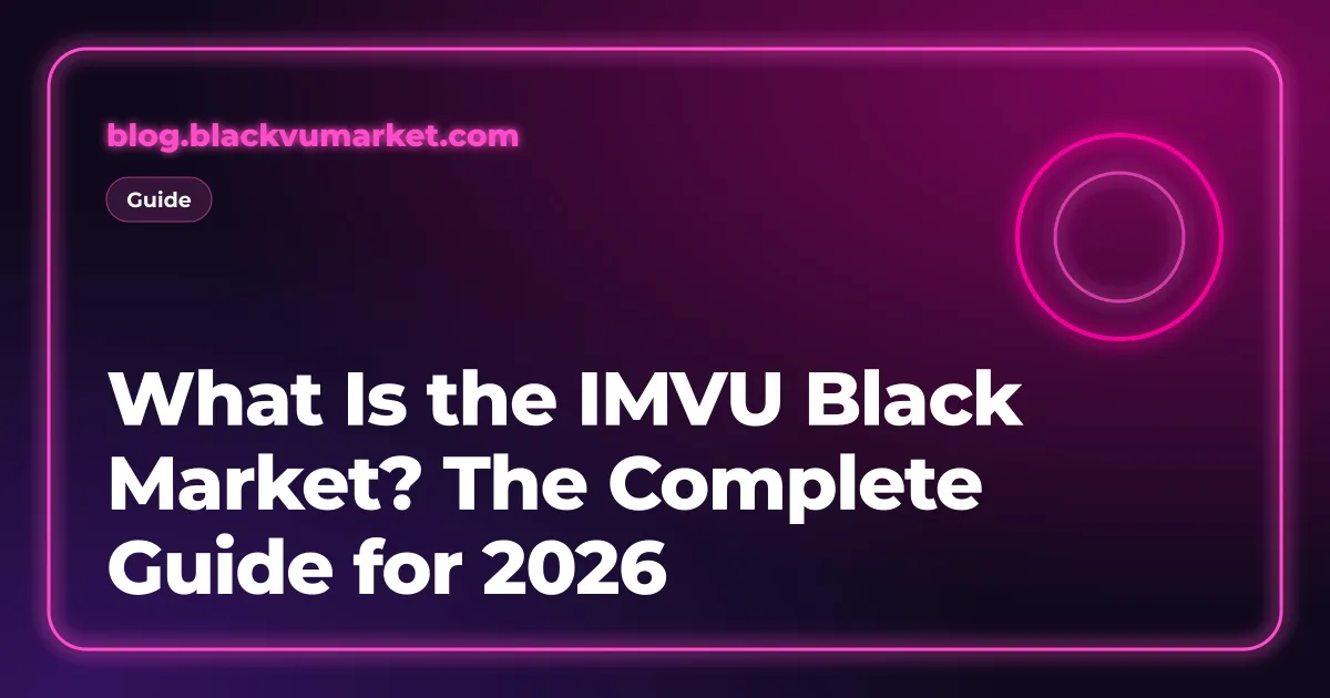 Neon pink cover reading: What Is the IMVU Black Market?