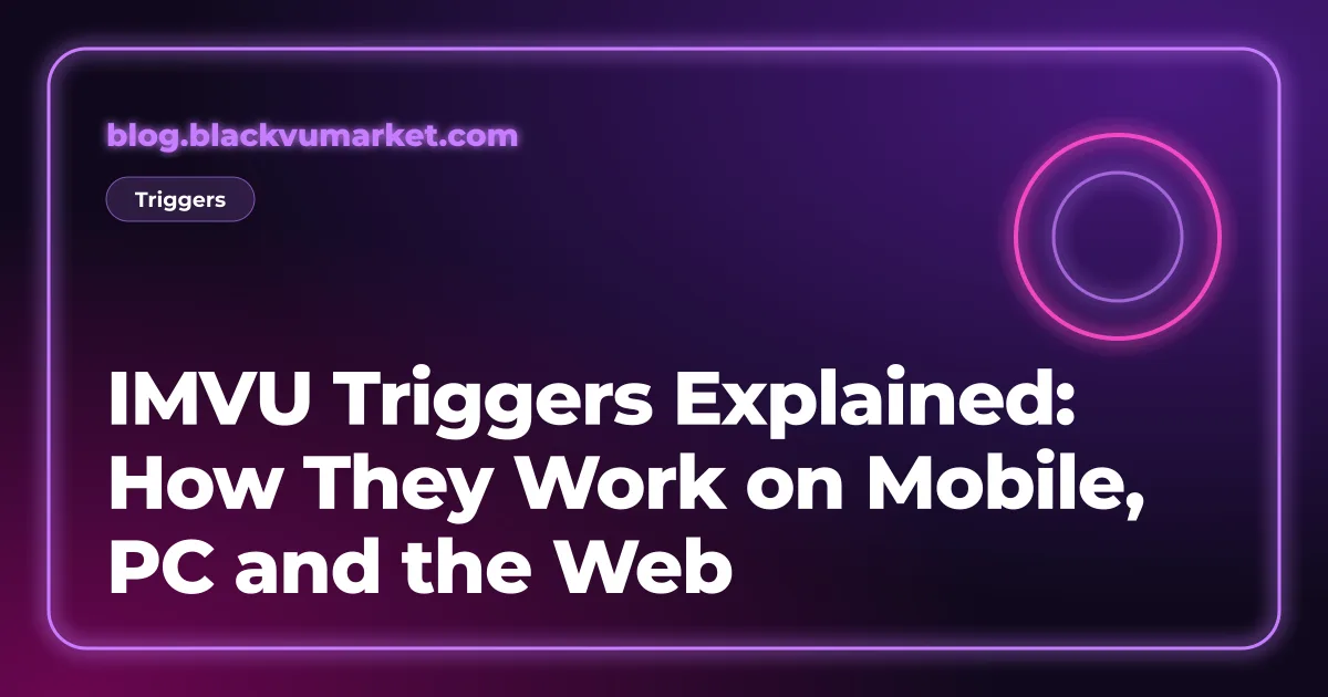 Neon violet cover reading: IMVU triggers explained
