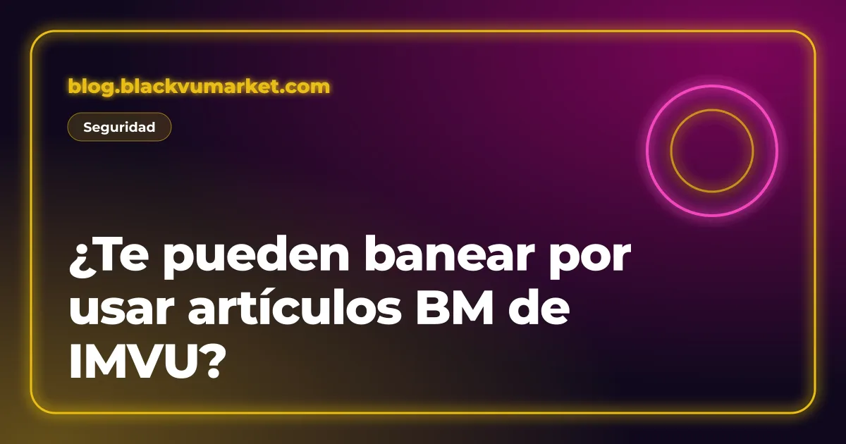 Portada neón dorada y rosa: ¿te pueden banear por usar artículos BM de IMVU?
